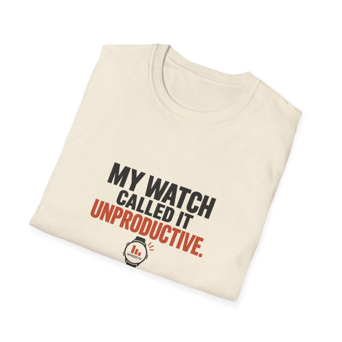 Unproductive T-Shirt