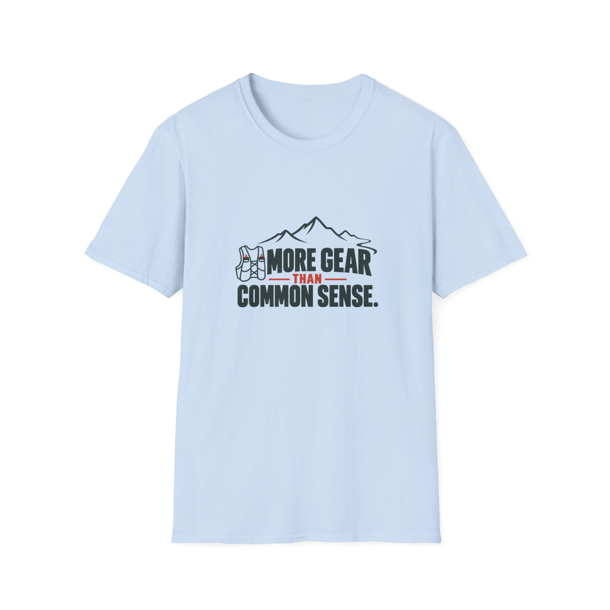 More Gear T-Shirt