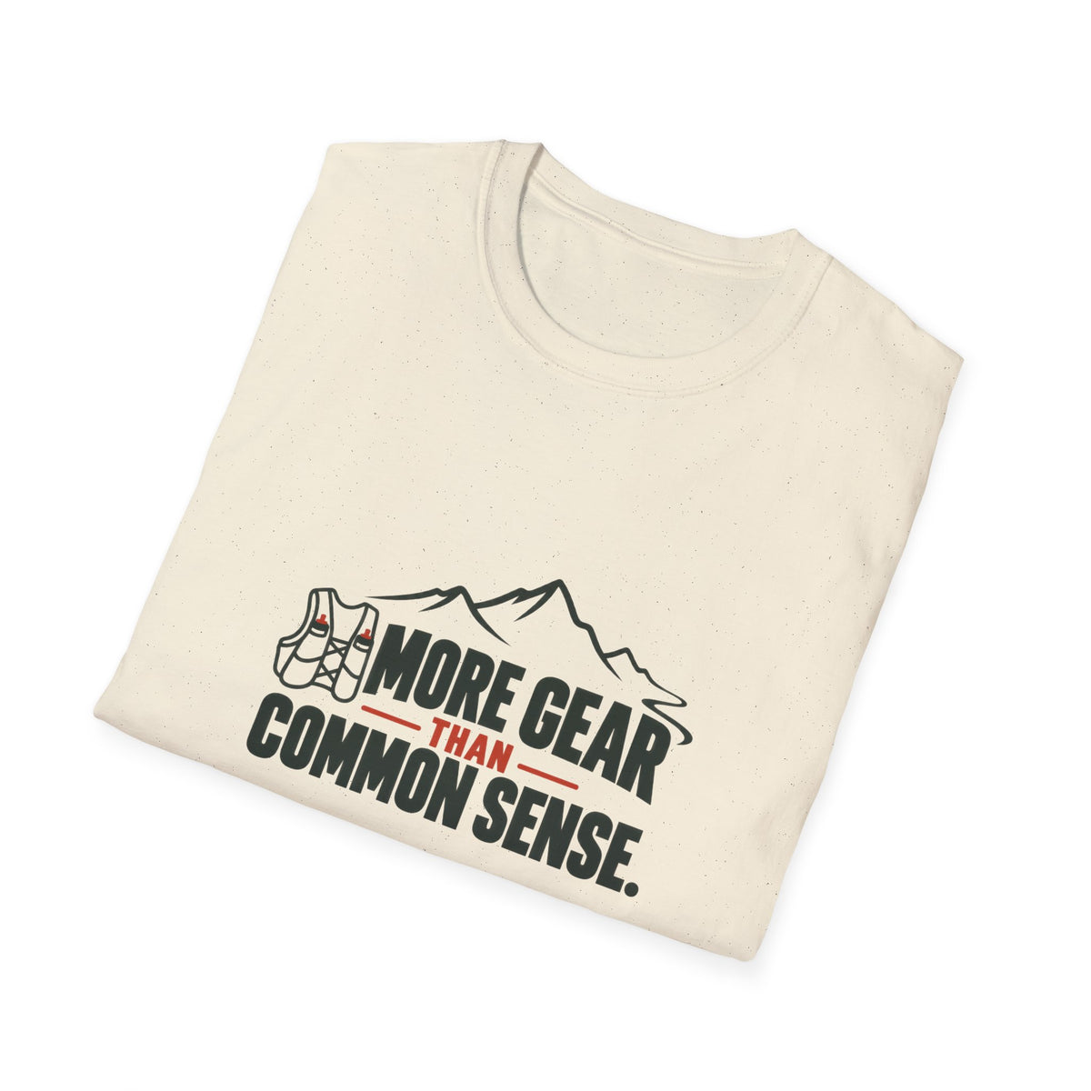 More Gear T-Shirt