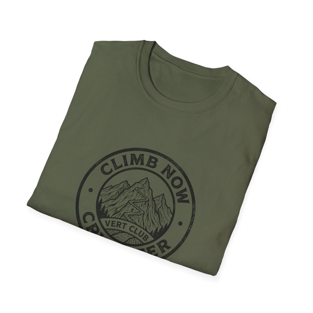 Climb Now, Cry Later T-Shirt