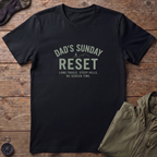 Dad´s Sunday Reset T-Shirt