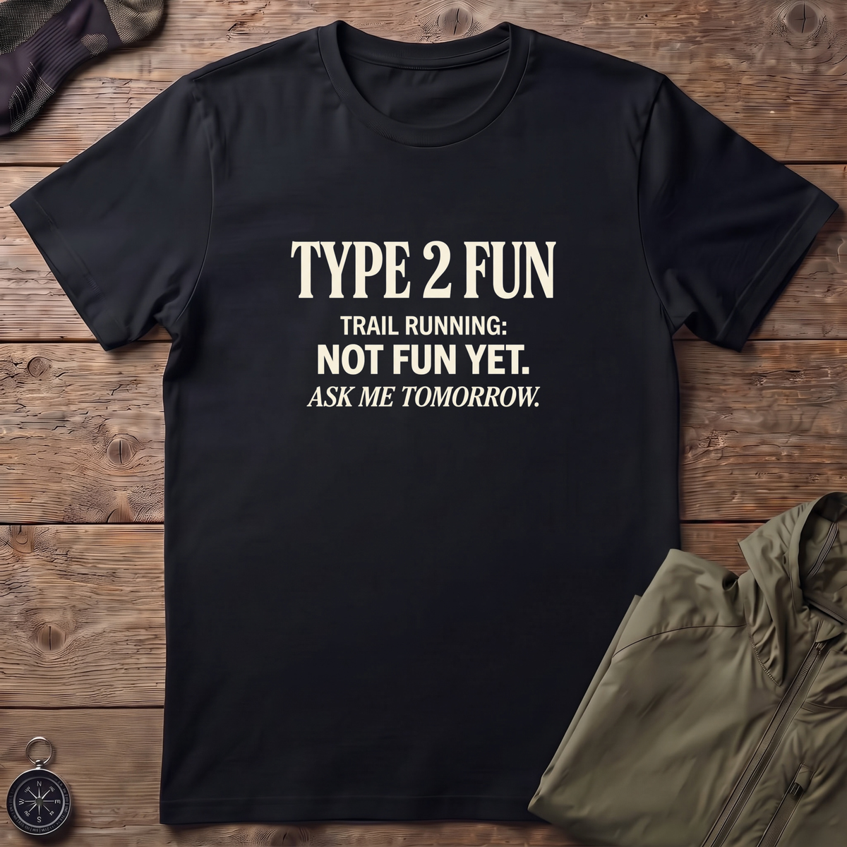 Ask Me Tomorrow T-Shirt