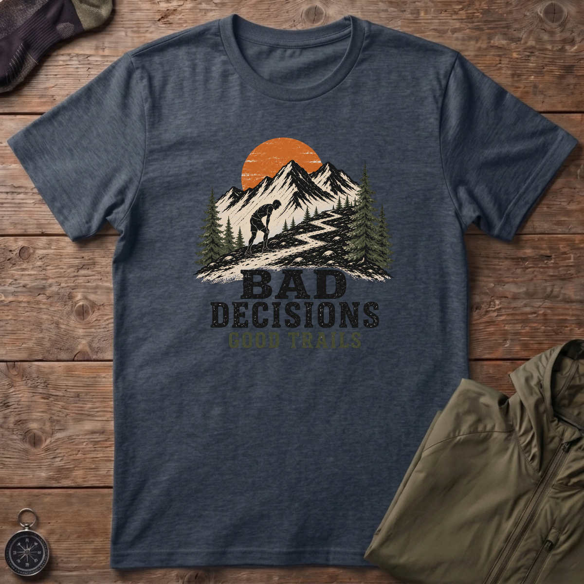Bad Decisions T-Shirt