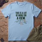 Lot Of Work T-Shirt