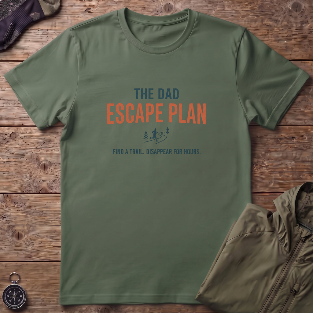 Dad's Escape Plan T-Shirt