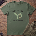 Trust The Turn T-Shirt