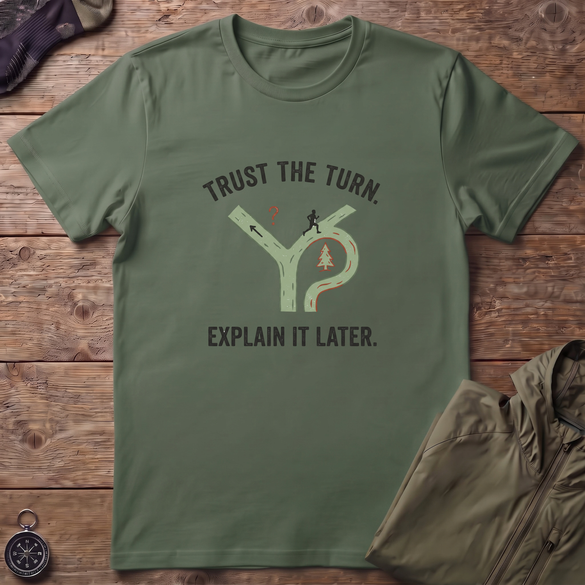Trust The Turn T-Shirt