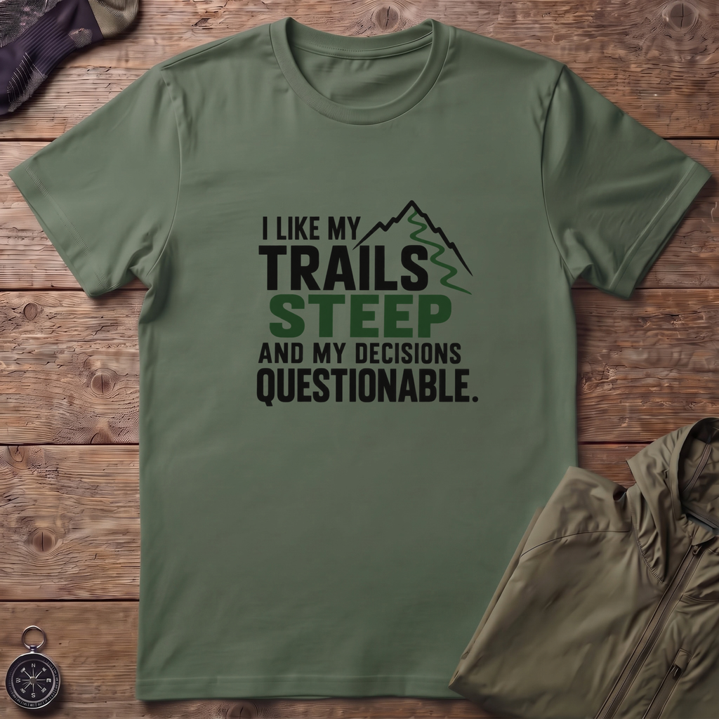 Questionable Decisions T-Shirt