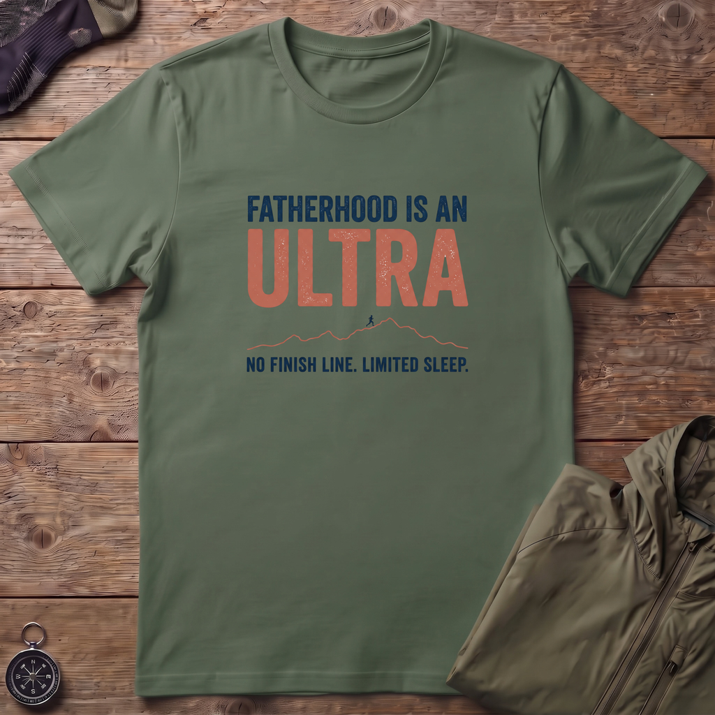 Fatherhood Is An Ultra T-Shirt