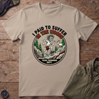 Paid To Suffer T-Shirt