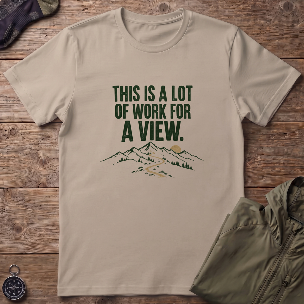 Lot Of Work T-Shirt