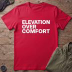Elevation Over Comfort T-Shirt