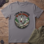 Paid To Suffer T-Shirt