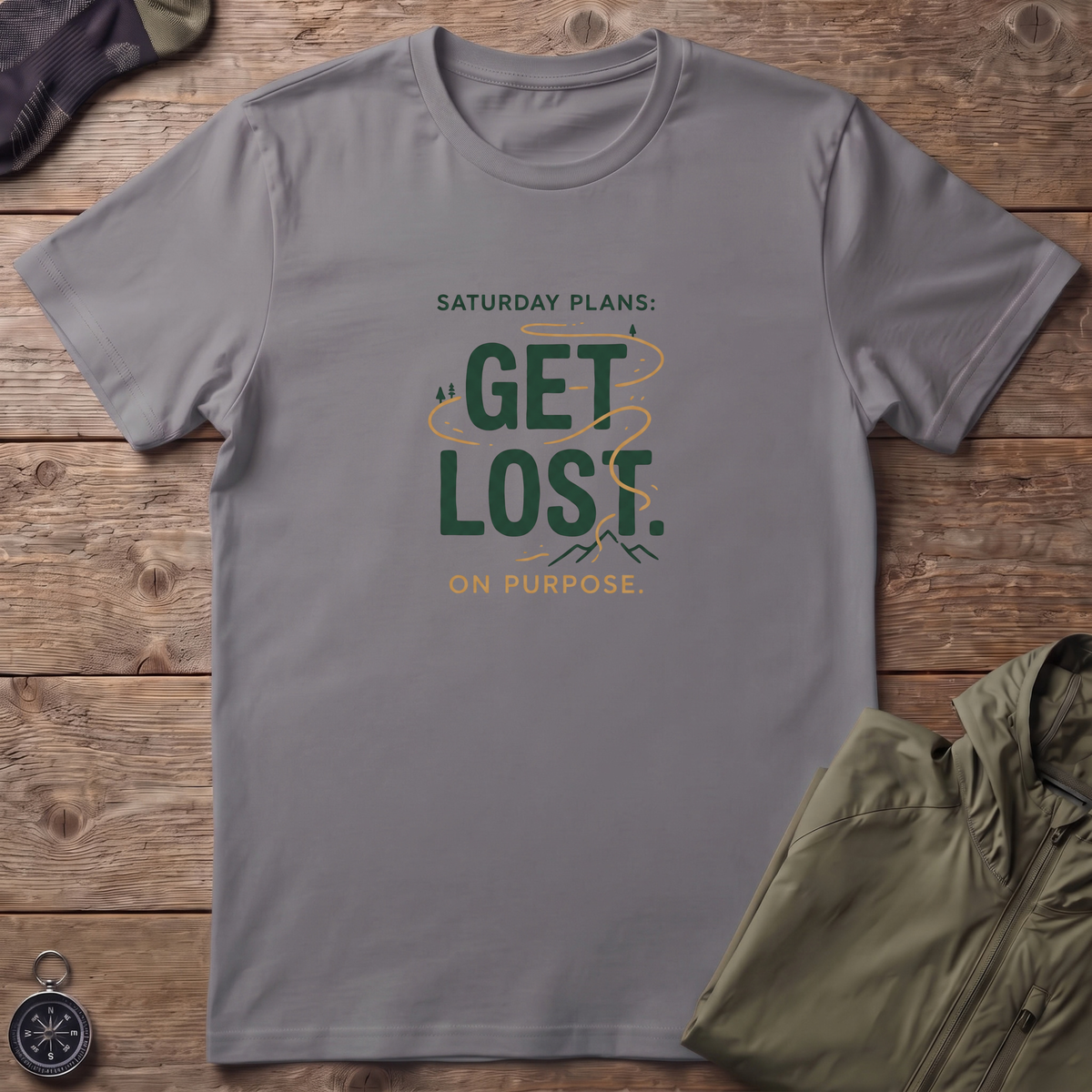 Get Lost On Purpose T-Shirt