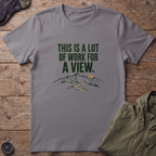 Lot Of Work T-Shirt
