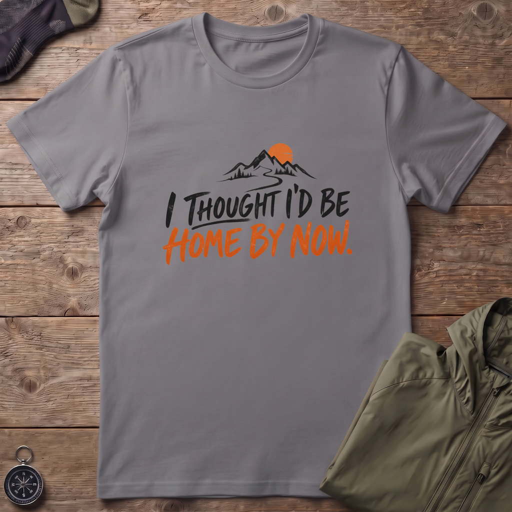 Home By Now T-Shirt
