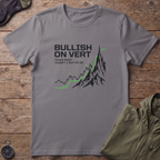 Bullish On Vert T-Shirt
