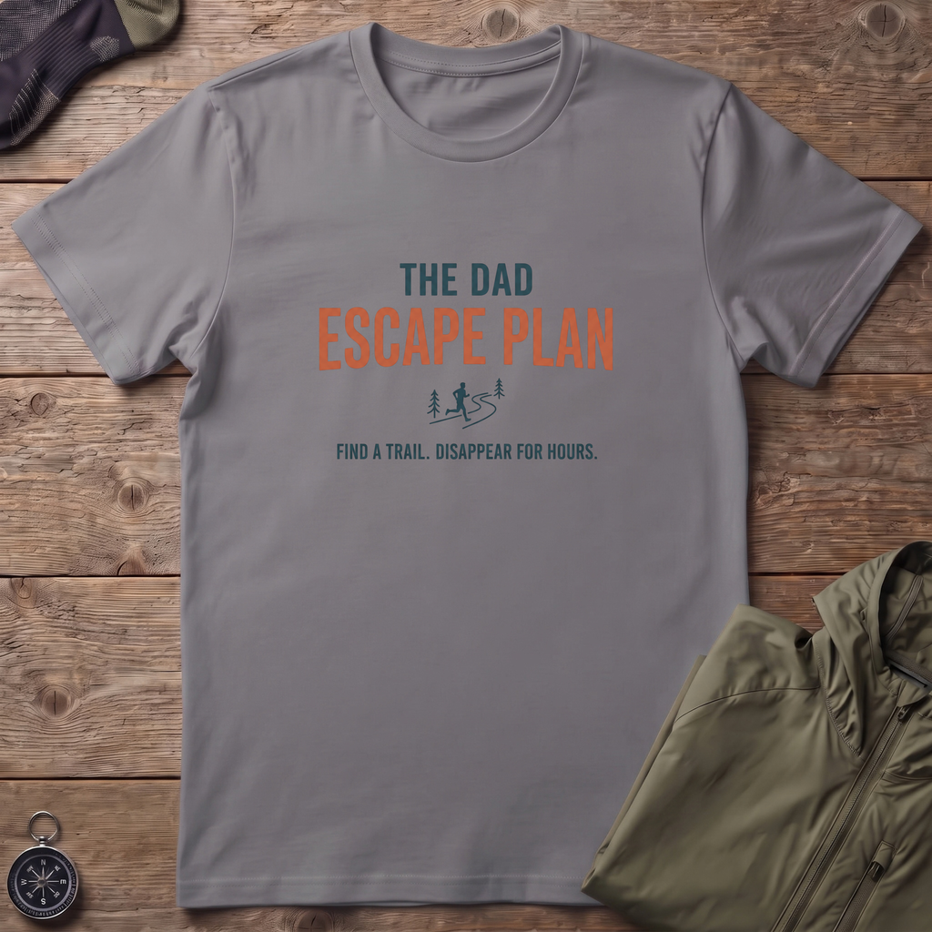 Dad's Escape Plan T-Shirt