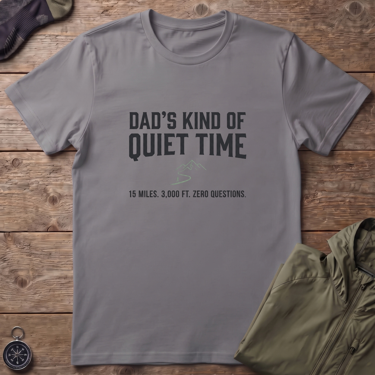 Dads Quiet Time T-Shirt