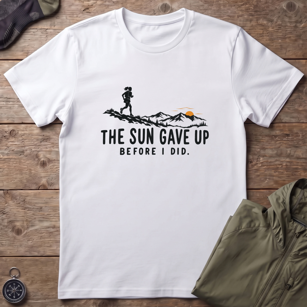 Sun Gave Up T-Shirt