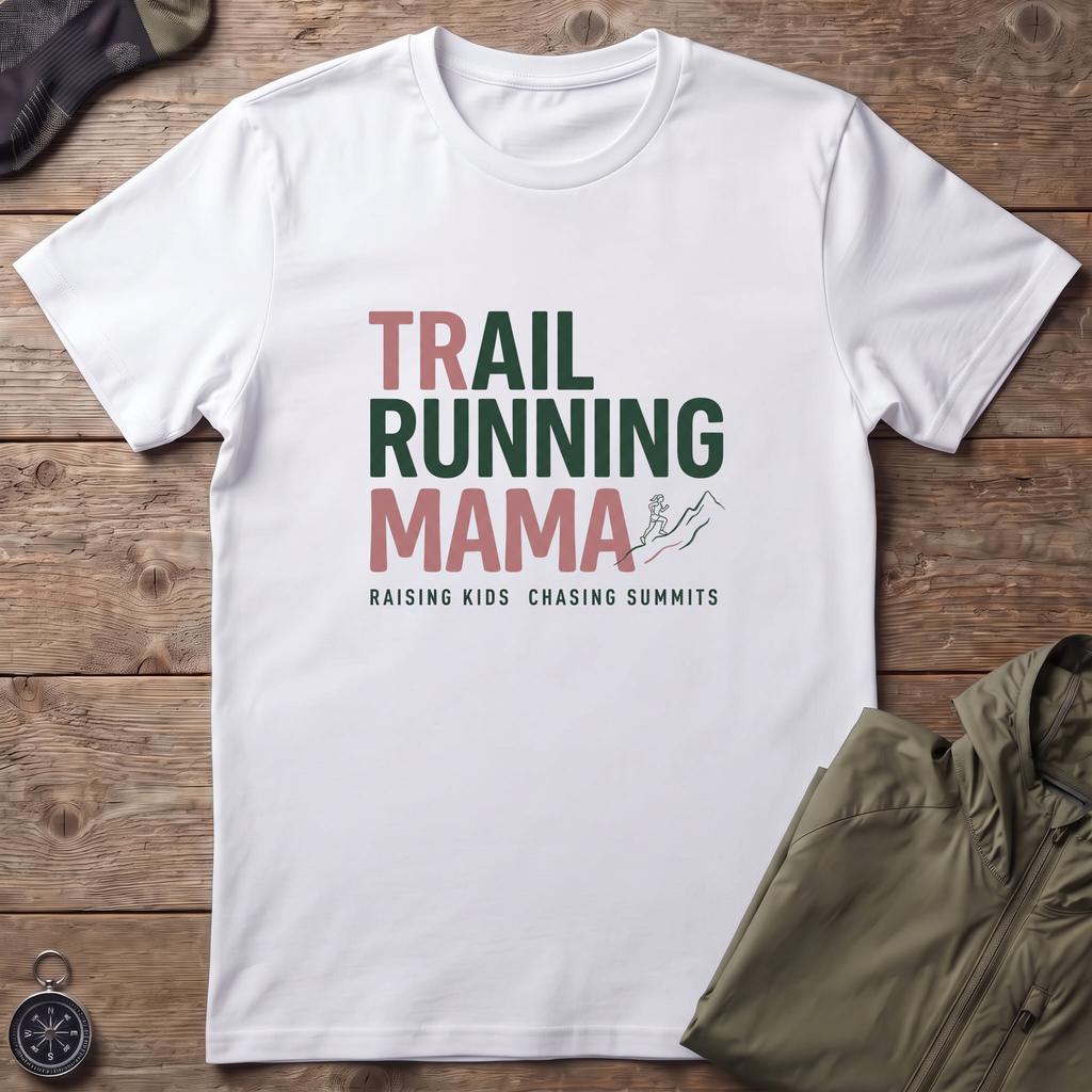 Trail Running Mama T-Shirt